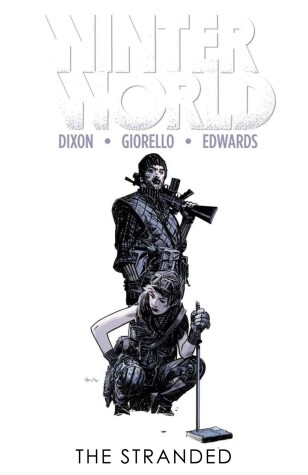 Book cover for Winterworld Volume 2: The Stranded