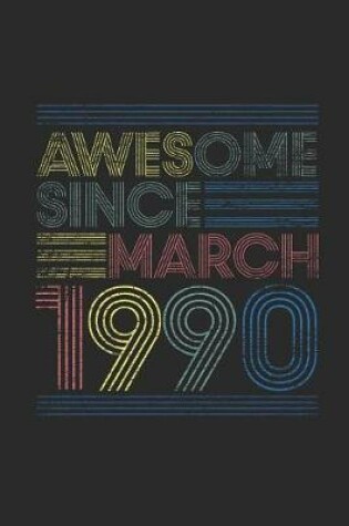 Cover of Awesome Since March 1990