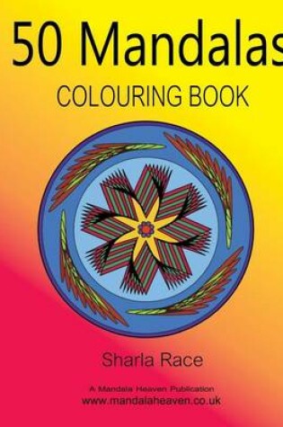 Cover of 50 Mandalas Colouring Book