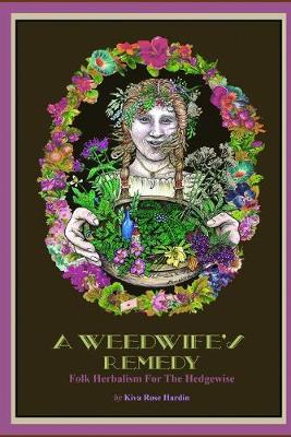 Cover of A Weedwife's Remedy