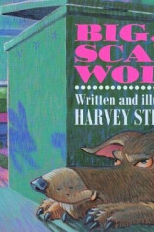 Cover of Big Scary Wolf