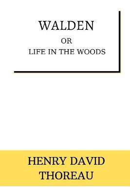 Book cover for Walden or Life in the Woods