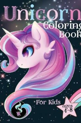 Cover of Unicorn Coloring Book for Kids Ages 4-8