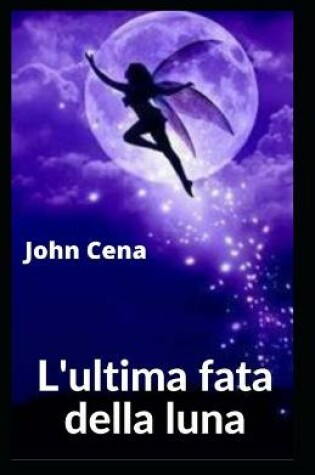 Cover of L'ultima fata della luna