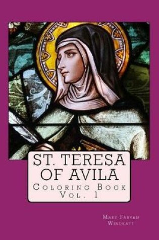 Cover of St. Teresa of Avila Coloring Book