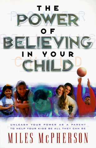 Book cover for The Power of Believing in Your Child