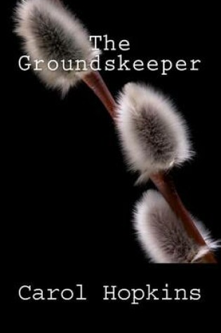 Cover of The Groundskeeper