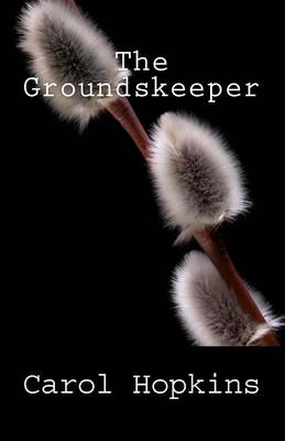 Book cover for The Groundskeeper