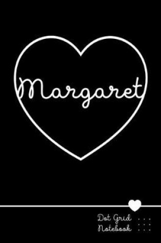 Cover of Margaret Dot Grid Notebook