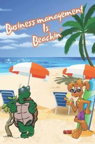 Cover of Business Management Is Beachin'