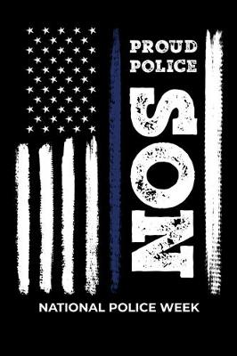 Book cover for Proud Police Son National Police Week