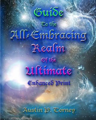 Book cover for Guide to the All-Embracing Realm of the Ultimate Enhanced Print