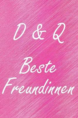 Book cover for D & Q. Beste Freundinnen