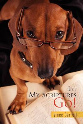 Book cover for Let My Scriptures Go!