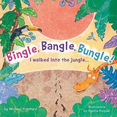 Book cover for Bingle, Bangle, Bungle!