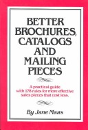 Book cover for Better Brochures, Catalogs, and Mailing Pieces