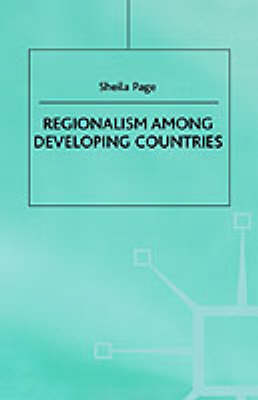 Book cover for Regionalism Among Developing Countries