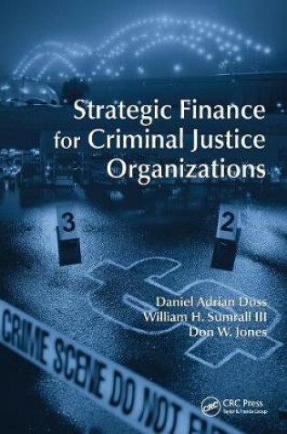 Cover of Strategic Finance for Criminal Justice Organizations