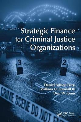 Book cover for Strategic Finance for Criminal Justice Organizations