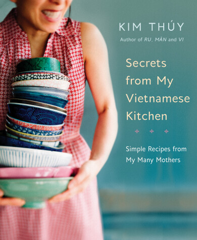 Book cover for Secrets from My Vietnamese Kitchen