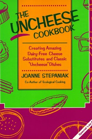 Cover of The Uncheese Cookbook