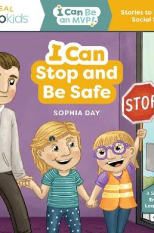 Cover of I Can Stop and Be Safe