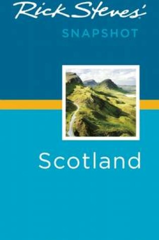 Cover of Rick Steves' Snapshot Scotland