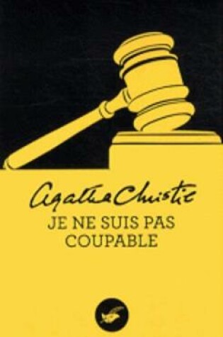 Cover of Je Ne Suis Pas Coupable