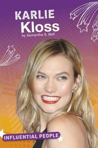 Cover of Influential People Karlie Kloss