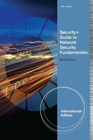 Cover of Security+ Guide to Network Security Fundamentals, International Edition