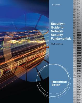 Book cover for Security+ Guide to Network Security Fundamentals, International Edition