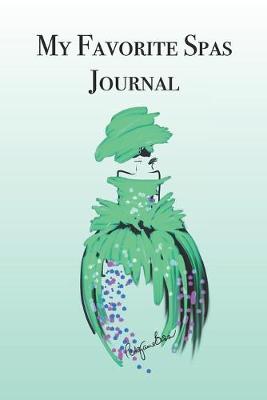 Book cover for My Favorite Spas Journal