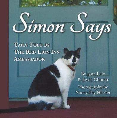 Book cover for Simon Says, Tails Told By The Red Lion Inn Ambassador