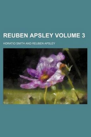 Cover of Reuben Apsley Volume 3