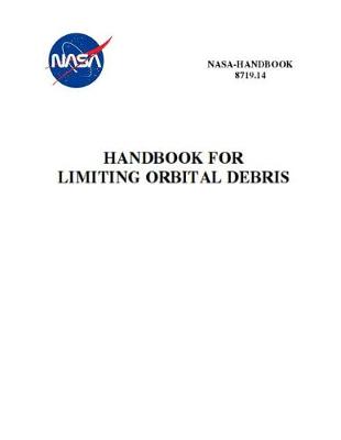 Book cover for Handbook for Limiting Orbital Debris