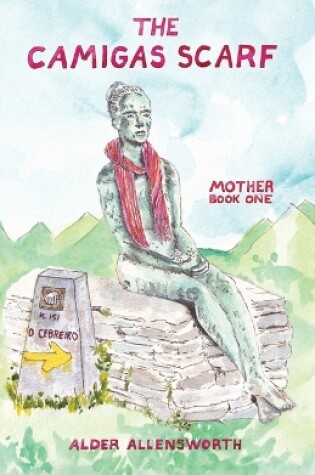 Cover of The Camigas Scarf - Mother