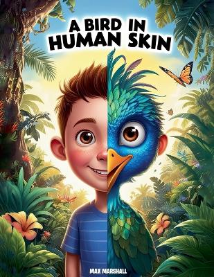 Book cover for A Bird in Human Skin