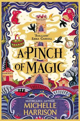 A Pinch of Magic by Michelle Harrison