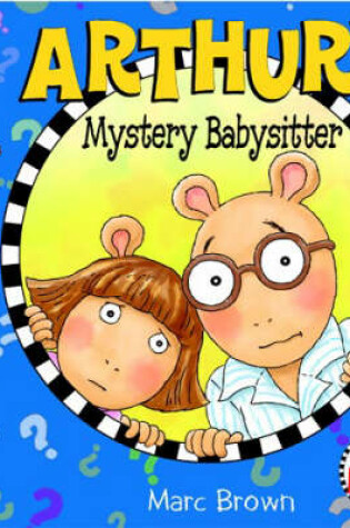 Cover of Arthur's Mystery Babysitter