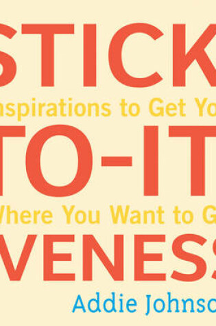 Cover of Stick-To-It-Iveness