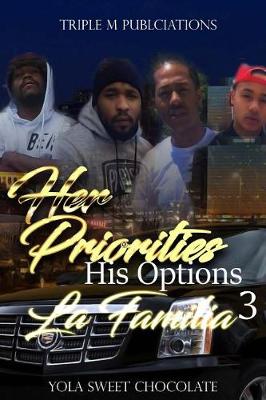 Book cover for Her Priorities His Options 3 La Familia
