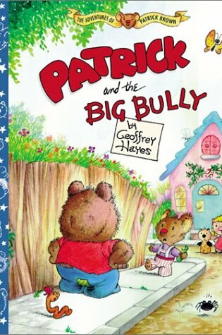 Cover of Patrick and the Big Bully