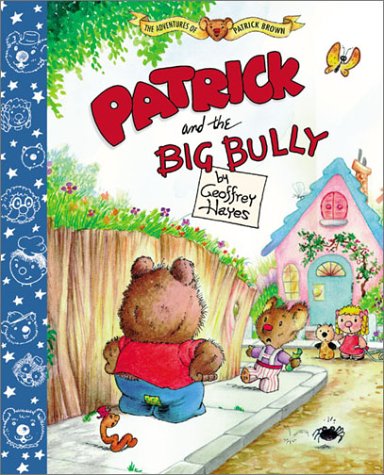 Book cover for Patrick and the Big Bully