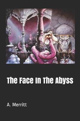 Book cover for The Face In The Abyss