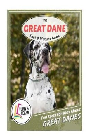 Cover of The Great Dane Fact and Picture Book
