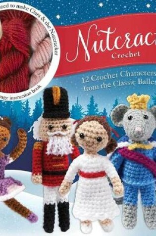 Cover of Nutcracker Crochet