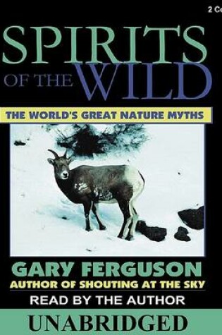 Cover of Spirits of the Wild (CD)