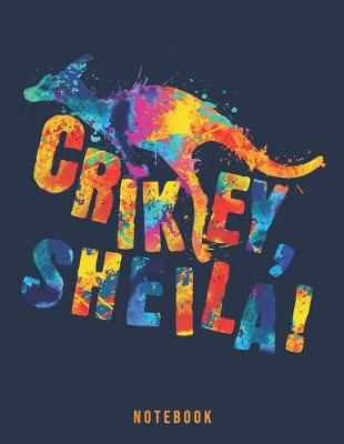 Cover of Crikey Sheila