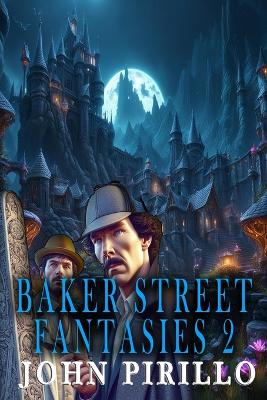 Book cover for Baker Street Fantasies 2