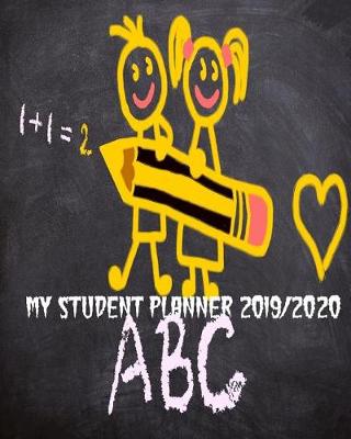 Book cover for My Student Planner 2019/2020 ABC